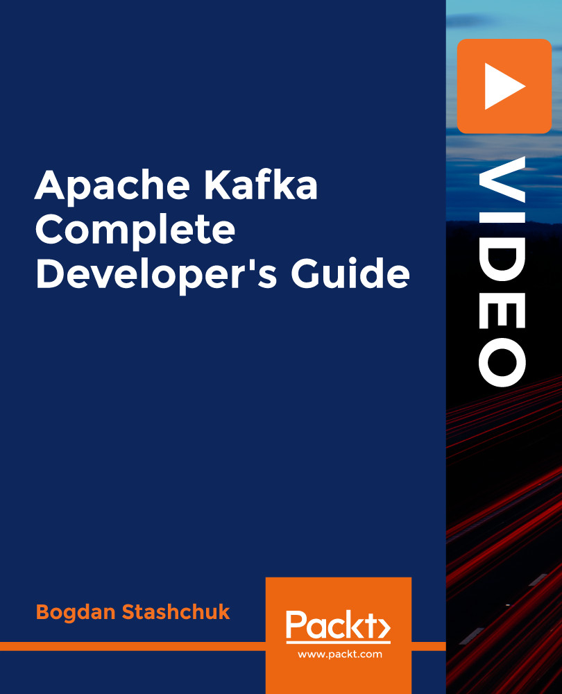 Apache Kafka Complete Developer's Guide