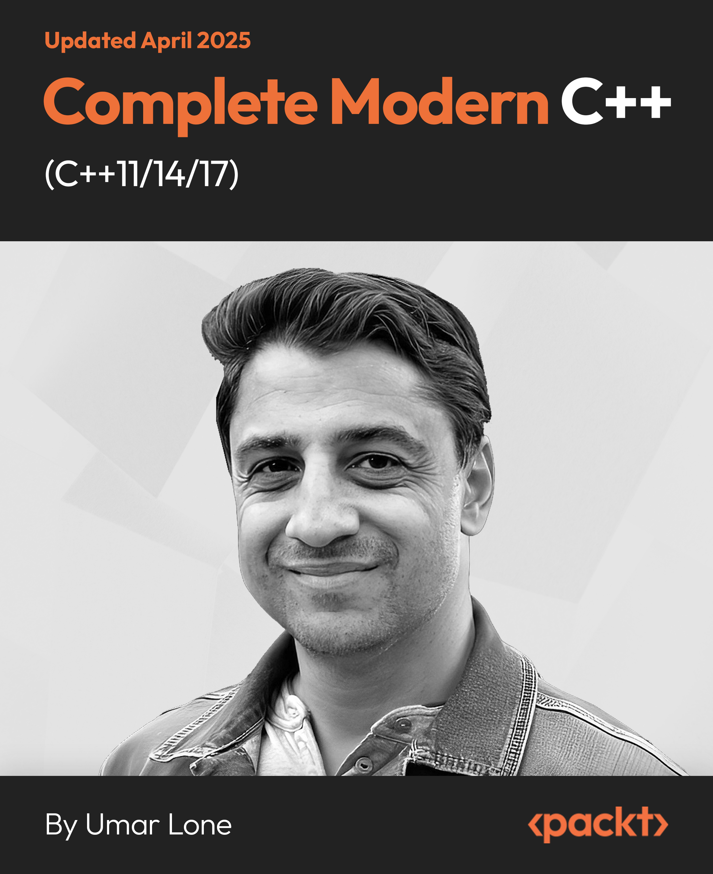 Complete Modern C++ (C++11/14/17)