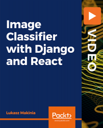 Image Classifier with Django and React [Video]