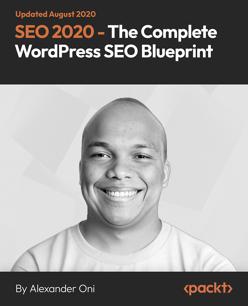 SEO 2020 - The Complete WordPress SEO Blueprint