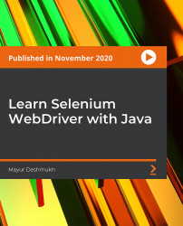 Learn Selenium WebDriver with Java [Video]