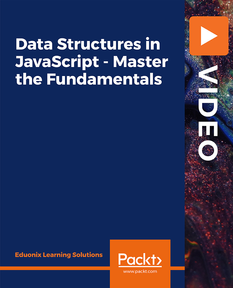 Data Structures in JavaScript - Master the Fundamentals