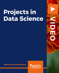 Projects in Data Science [Video]