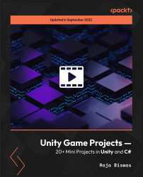 Unity Game Projects — 20+ Mini Projects in Unity and C# [Video]