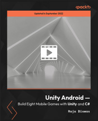 Cover image for Unity Android — Build Eight Mobile Games with Unity and C#