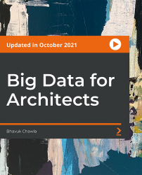 Big Data for Architects [Video]