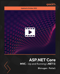 ASP.NET Core MVC - Up and Running (.NET 5) [Video]