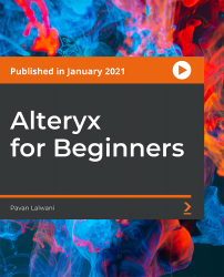 Alteryx for Beginners [Video]
