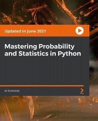Mastering Probability and Statistics in Python [Video] | Packt