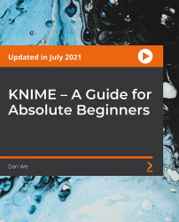 KNIME – A Guide for Absolute Beginners [Video]