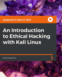 An Introduction to Ethical Hacking with Kali Linux [Video]