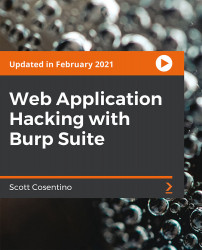 Web Application Hacking with Burp Suite [Video]