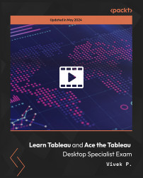 Learn Tableau and Ace the Tableau Desktop Specialist Exam