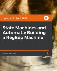 Cover image for State Machines and Automata: Building a RegExp Machine