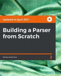 Building a Parser from Scratch [Video]