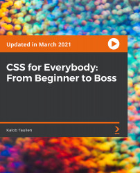CSS for Everybody: From Beginner to Boss [Video]