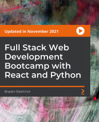 Full Stack Web Development Bootcamp with React and Python [Video]