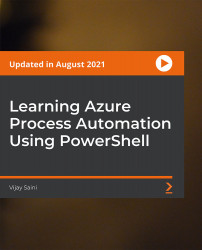 Learning Azure Process Automation Using PowerShell [Video]