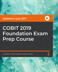 COBIT 2019 Foundation Exam Prep Course [Video]