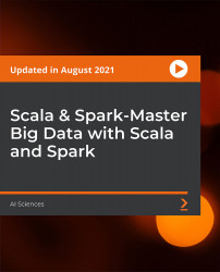 Scala & Spark-Master Big Data with Scala and Spark [Video]