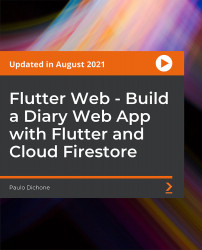 Flutter Web - Build a Diary Web App with Flutter and Cloud Firestore [Video]