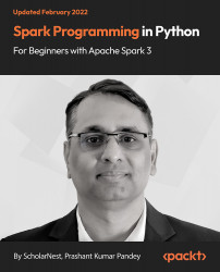 Spark Programming in Python for Beginners with Apache Spark 3 [Video]