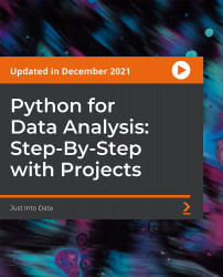 Python for Data Analysis: Step-By-Step with Projects [Video]