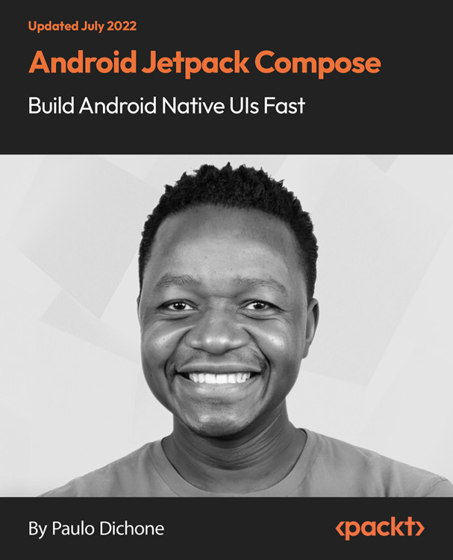 Android Jetpack Compose - Build Android Native UIs Fast