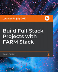 Build Full-Stack Projects with FARM Stack  [Video]