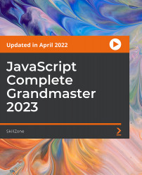 JavaScript Complete Grandmaster 2023 [Video]