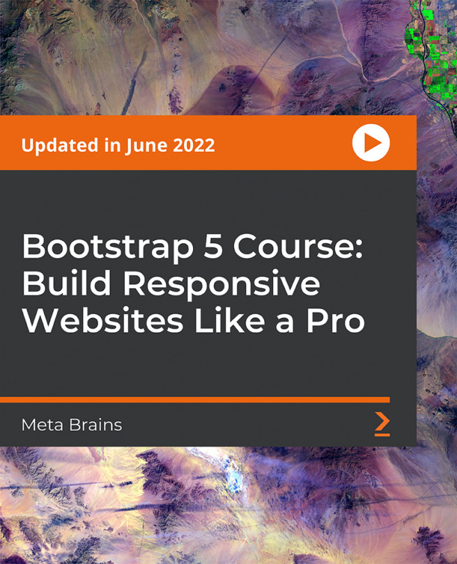 Bootstrap 5 Course: Build Responsive Websites Like a Pro