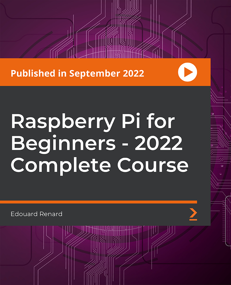 Raspberry Pi For Beginners 2022 Complete Course Video Video 