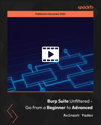 Burp Suite Unfiltered - Go from a Beginner to Advanced