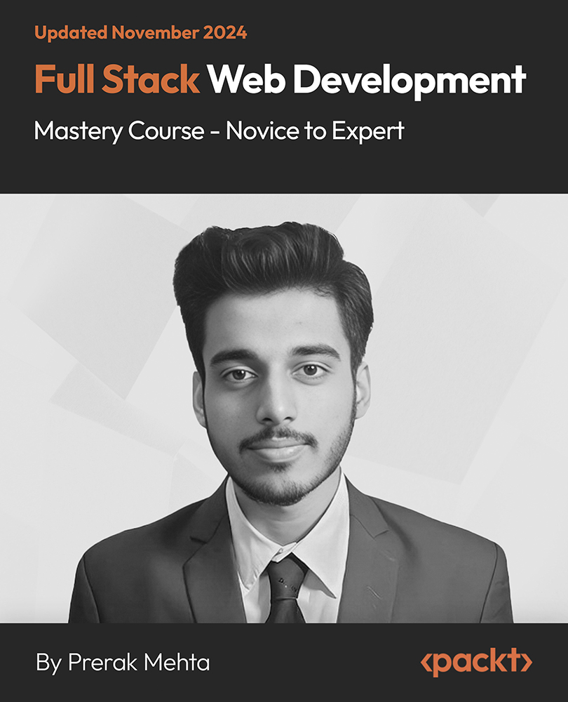 Full Stack Web Development Mastery Course - Novice to Expert