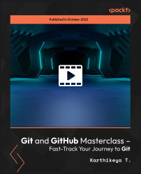 Git and GitHub Masterclass – Fast-Track Your Journey to Git