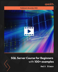 SQL Server Course for Beginners with 100+ examples [Video]