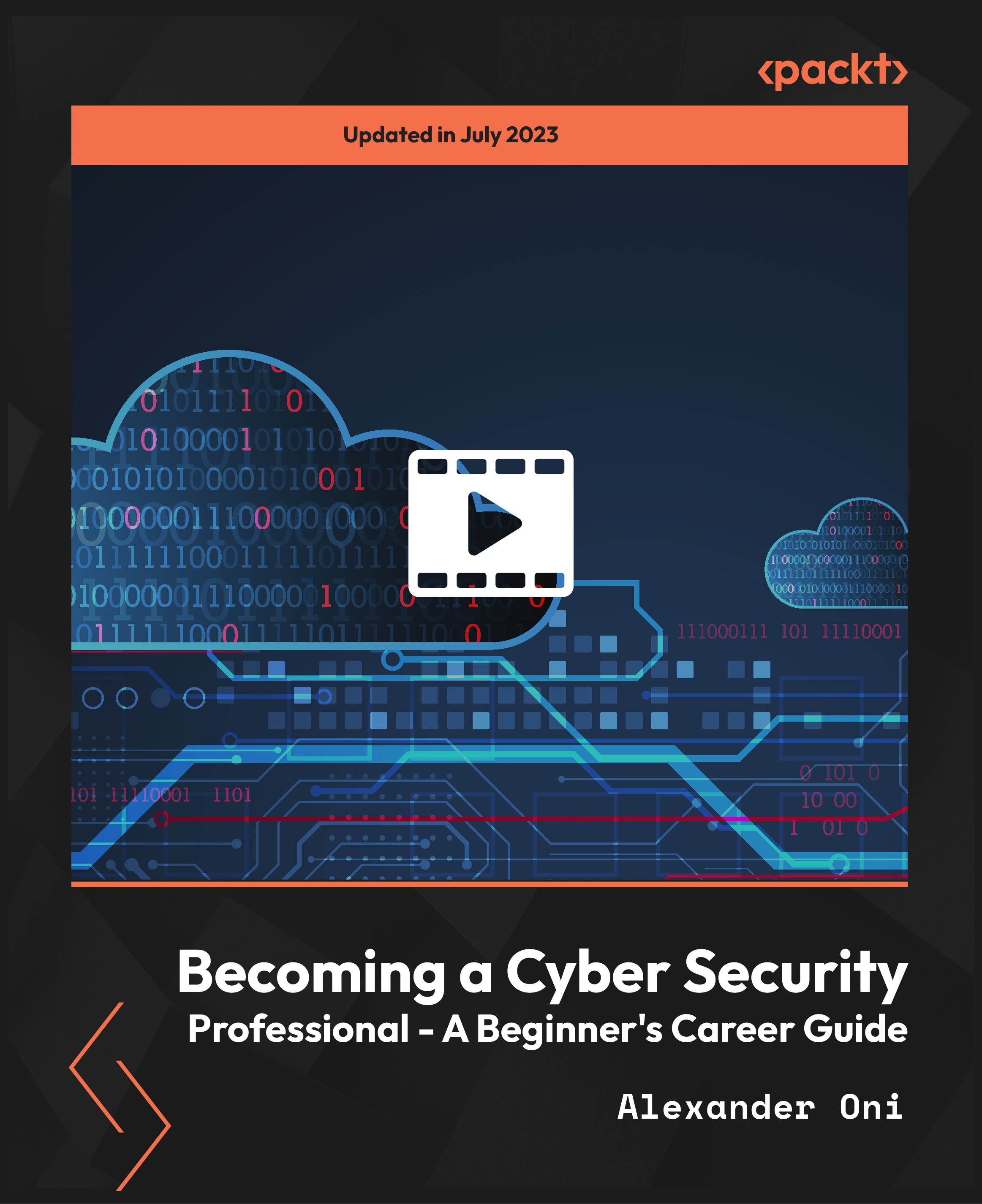 Becoming a Cyber Security Professional - A Beginner's Career Guide