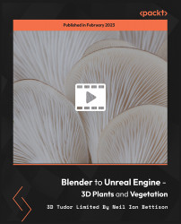 Blender to Unreal Engine - 3D Plants and Vegetation