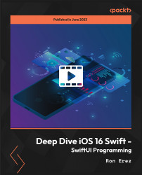 Deep Dive iOS 16 Swift - SwiftUI Programming [Video]