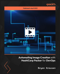 Automating Image Creation with HashiCorp Packer for DevOps [Video]