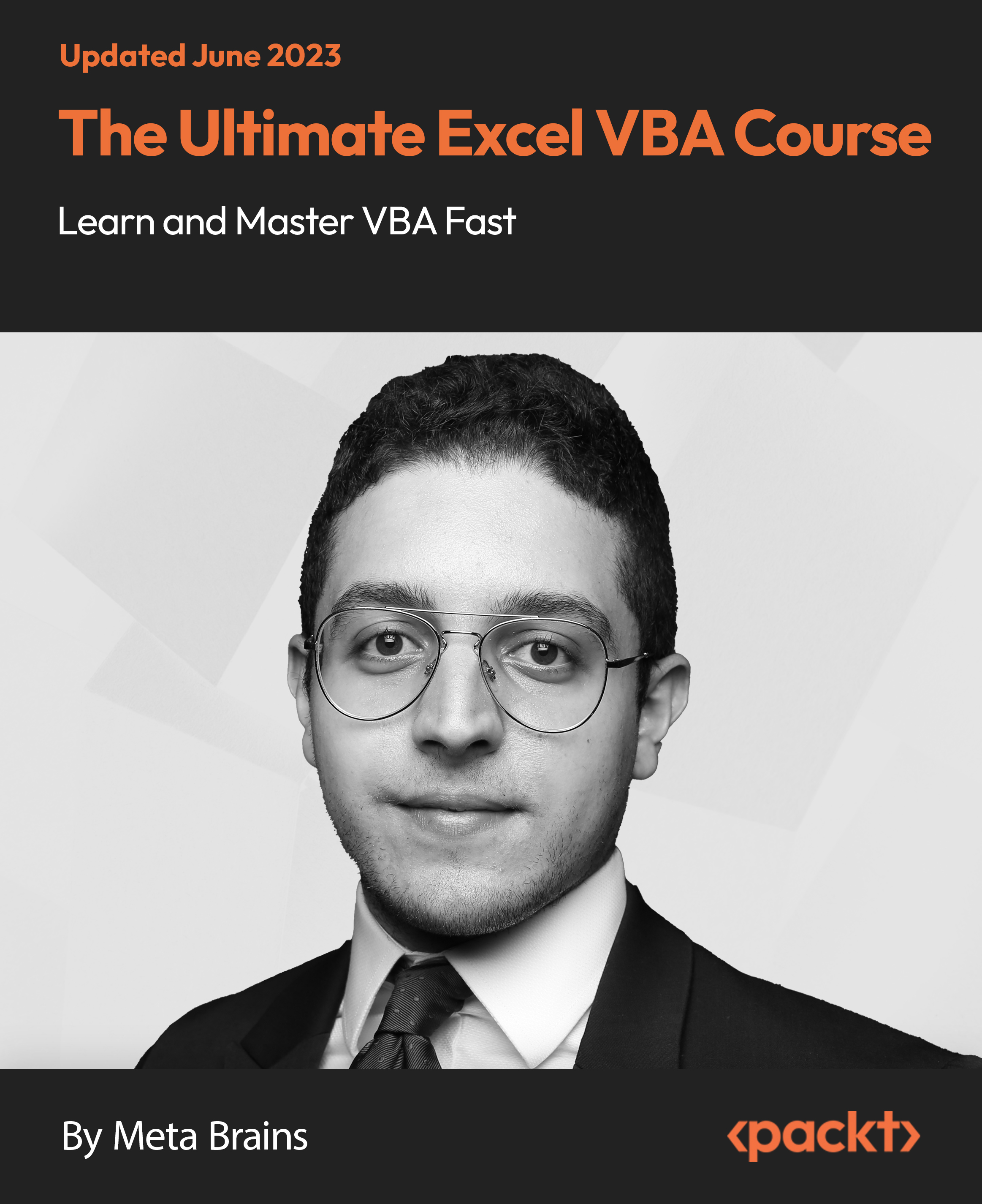 The Ultimate Excel VBA Course - Learn and Master VBA Fast