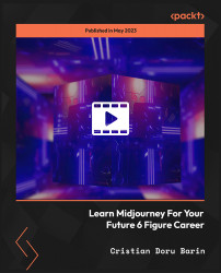 Learn Midjourney For Your Future 6 Figure Career [Video]