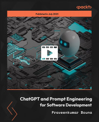 ChatGPT and Prompt Engineering for Software Development [Video]