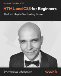 HTML and CSS for Beginners - The First Step to Your Coding Career [Video]