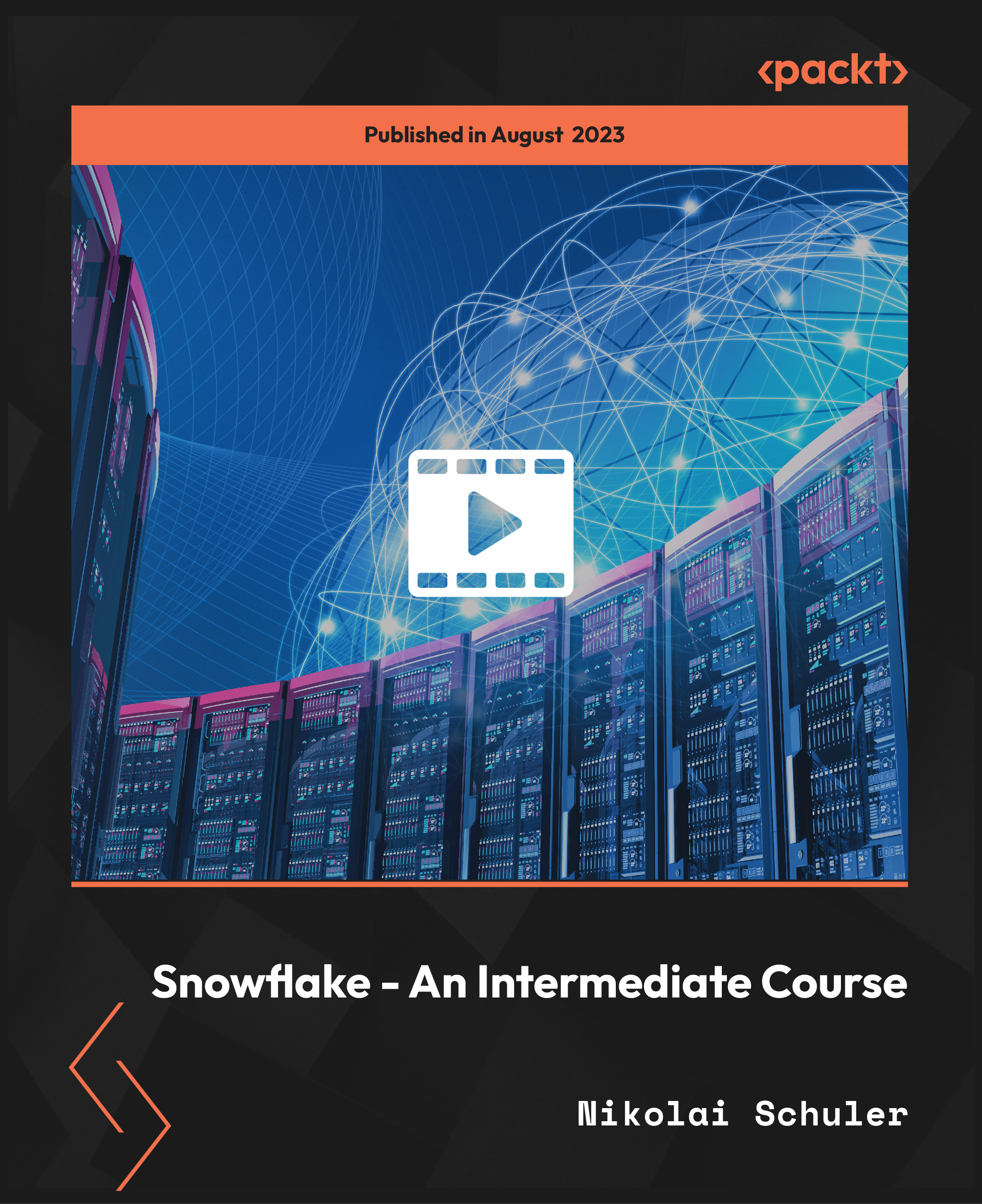 Snowflake - An Intermediate Course