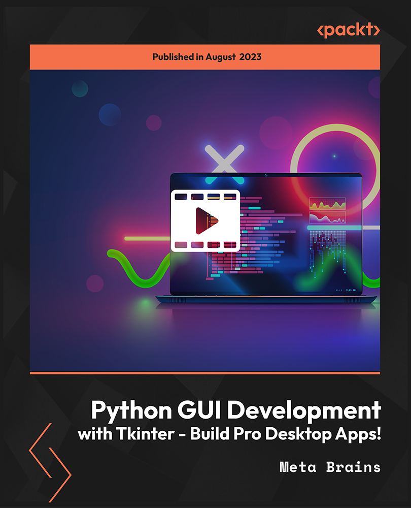 Python GUI Development with Tkinter - Build Pro Desktop Apps!