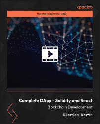 Complete DApp - Solidity and React - Blockchain Development [Video]
