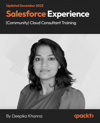 Salesforce Experience (Community) Cloud Consultant Training [Video]