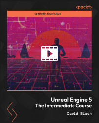 Unreal Engine 5 - The Intermediate Course [Video]