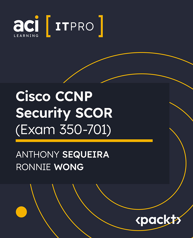 Cisco CCNP Security SCOR (Exam 350-701)